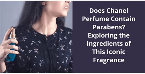 chanel perfume parabens.